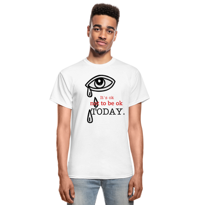 Tomorrow is Not to Far Gildan Ultra Cotton Adult T-Shirt - white