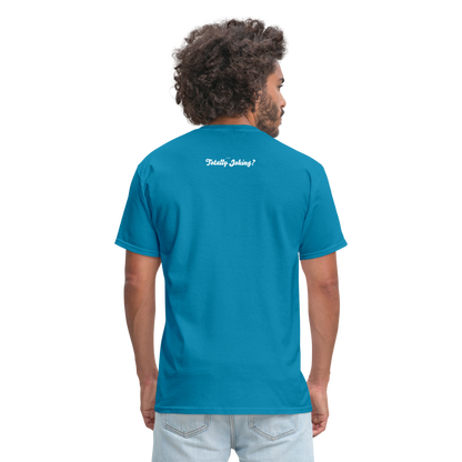 Hey. Its My Job Unisex Classic T-Shirt - turquoise