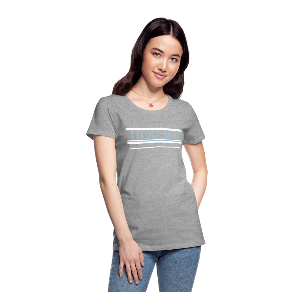 Healing Me Women’s Premium T-Shirt | Spreadshirt 813 - heather gray