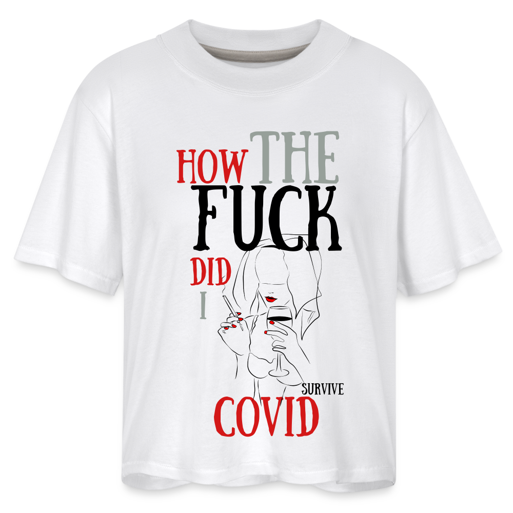 Oh Hail! Survivors of COVID-19 Women's Boxy Tee - white