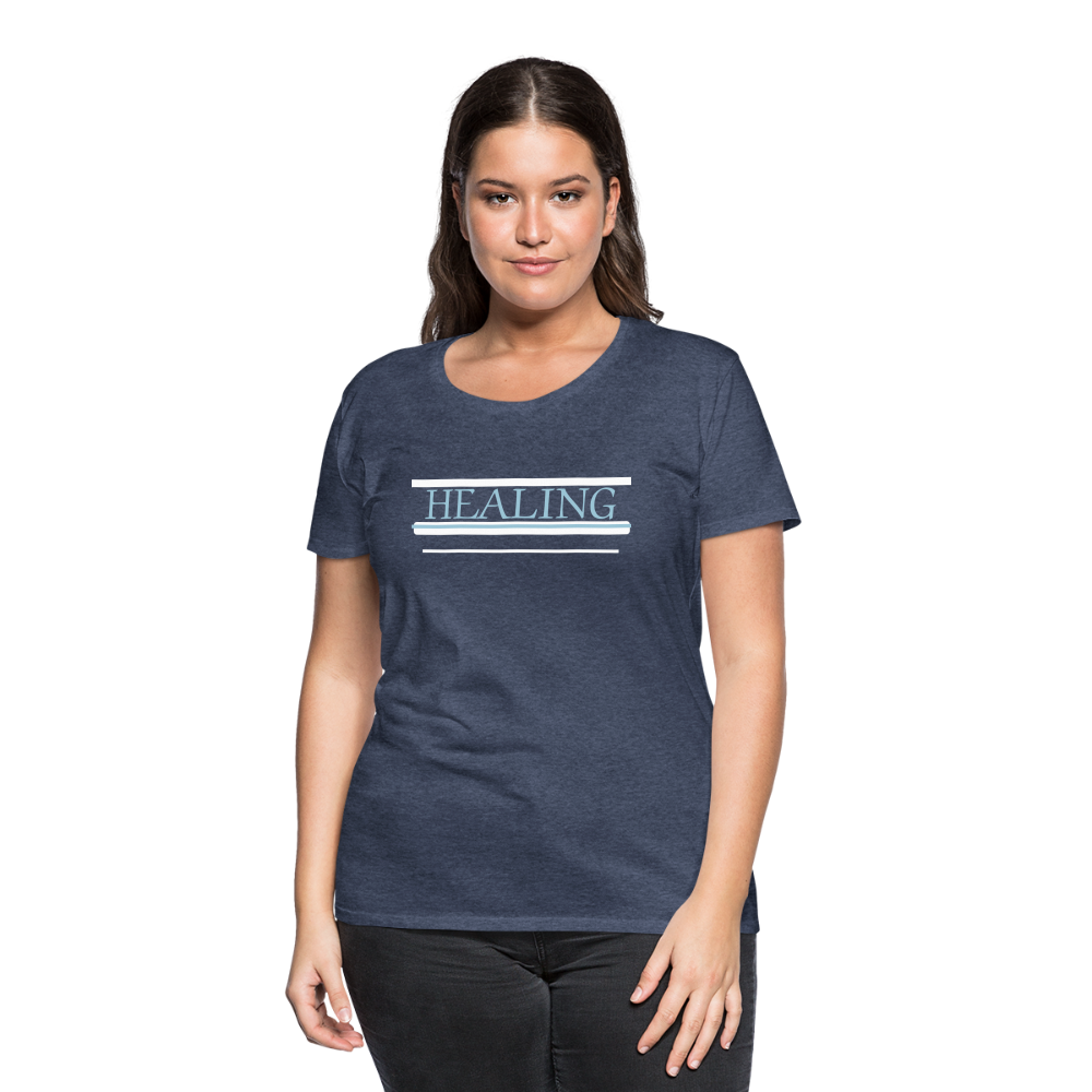 Healing Me Women’s Premium T-Shirt | Spreadshirt 813 - heather blue
