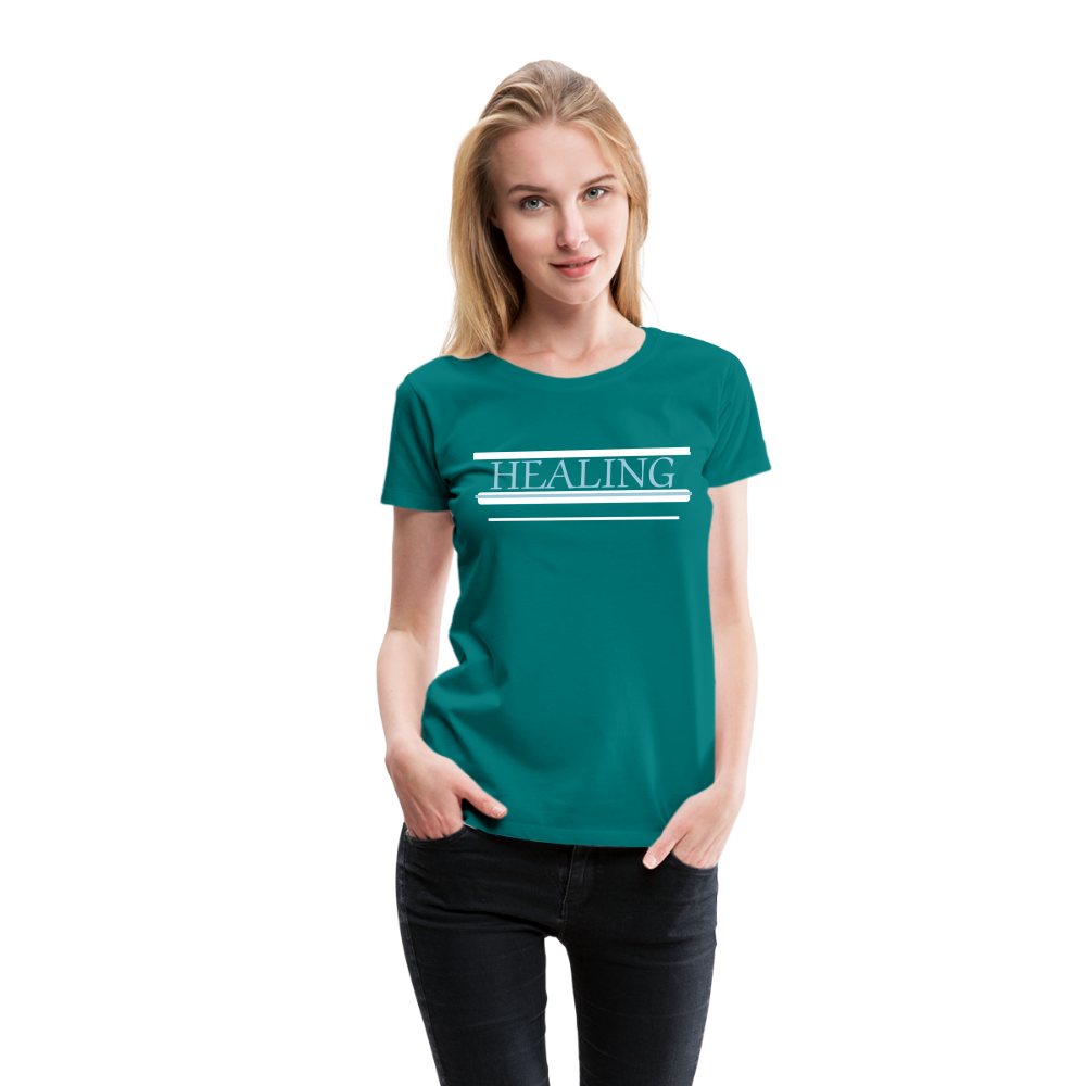 Healing Me Women’s Premium T-Shirt | Spreadshirt 813 - teal