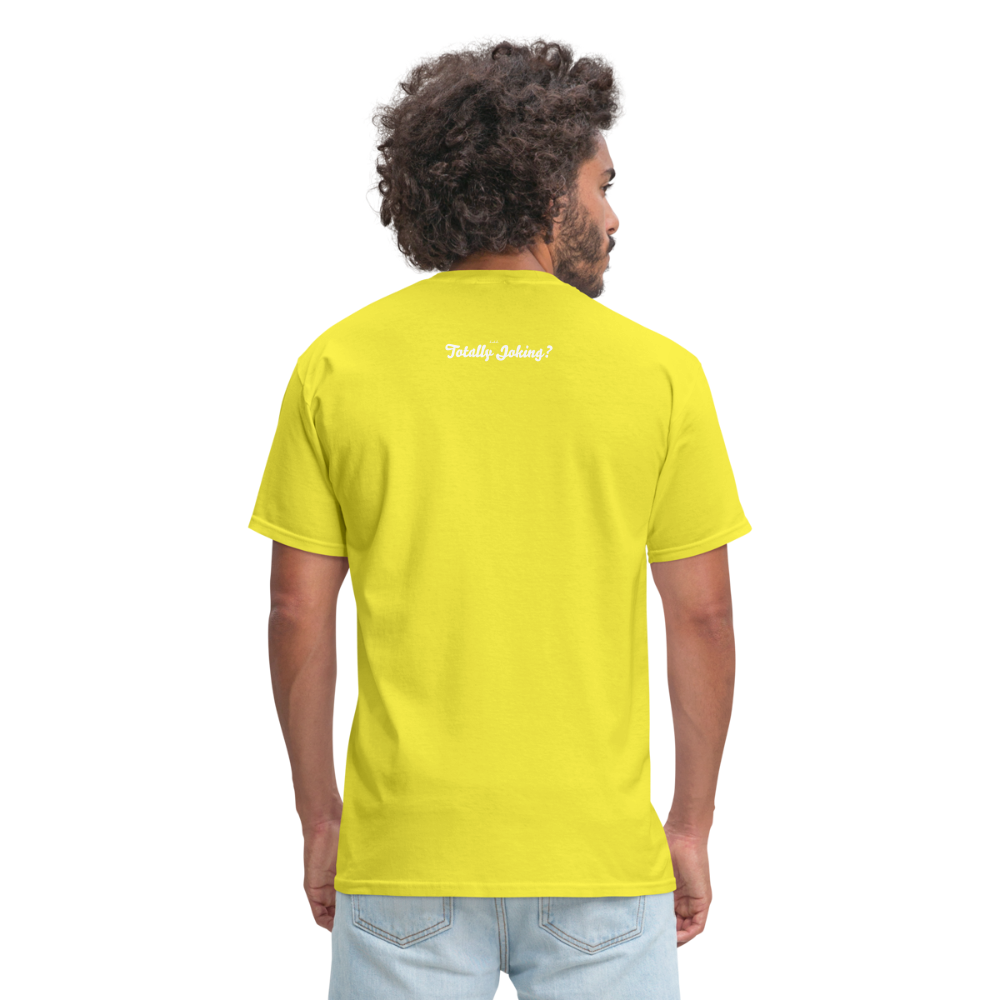 Hey. Its My Job Unisex Classic T-Shirt - yellow