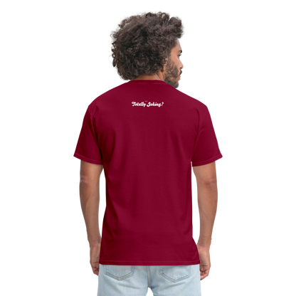 Hey. Its My Job Unisex Classic T-Shirt - burgundy