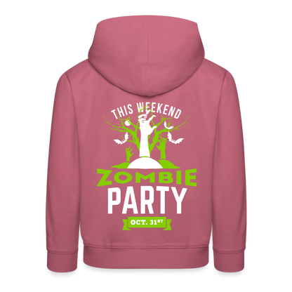 Party like a Zombie Kids‘ Premium Hoodie - mauve