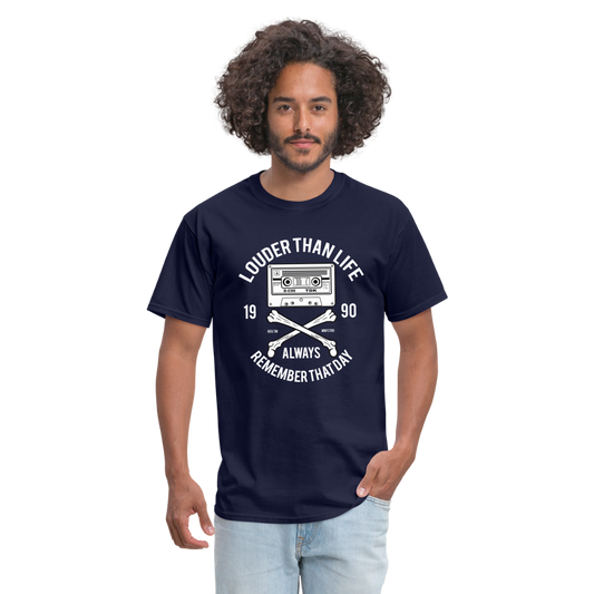 Louder Than Life Unisex Classic T-Shirt - navy