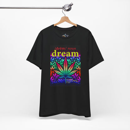 Dream Inspired Unisex Jersey Tee - Vibrant Cannabis Graphic T-Shirt