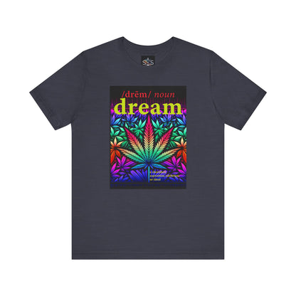 Dream Inspired Unisex Jersey Tee - Vibrant Cannabis Graphic T-Shirt