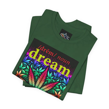 Dream Inspired Unisex Jersey Tee - Vibrant Cannabis Graphic T-Shirt