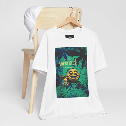 Funny Cannabis Graphic Tee - "See the Weed in Others"