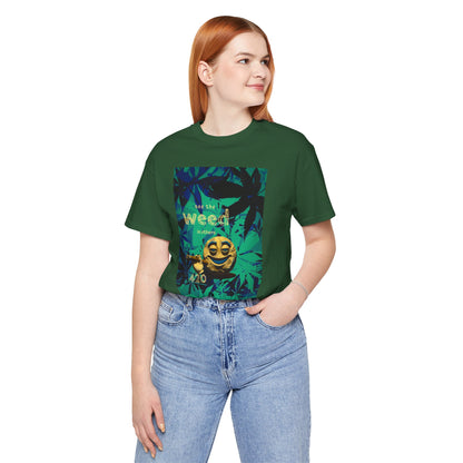 Funny Cannabis Graphic Tee - "See the Weed in Others"