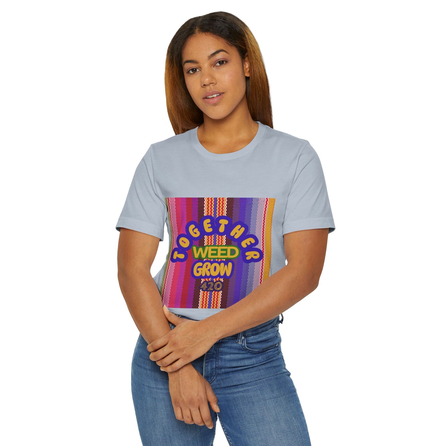 Together We Grow Weed Unisex Jersey T-Shirt - Vibrant Cannabis Culture Tee for 420 Enthusiasts