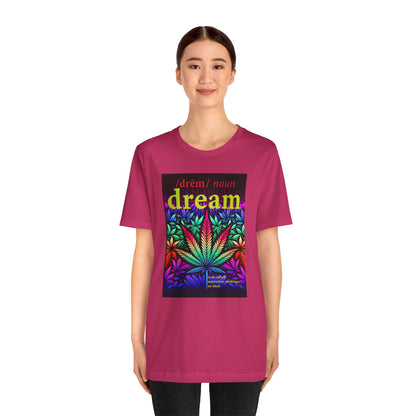 Dream Inspired Unisex Jersey Tee - Vibrant Cannabis Graphic T-Shirt